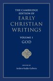 Cambridge Edition of Early Christian Writings: Volume 1, God (eBook, PDF)