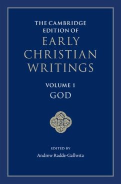 Cambridge Edition of Early Christian Writings: Volume 1, God (eBook, PDF)