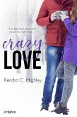 Crazy Love (eBook, ePUB)