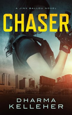 Chaser (eBook, ePUB) - Kelleher, Dharma