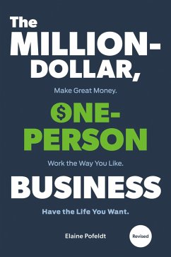 The Million-Dollar, One-Person Business, Revised (eBook, ePUB) - Pofeldt, Elaine