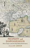 Property and Dispossession (eBook, ePUB)