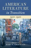 American Literature in Transition, 1910-1920 (eBook, PDF)