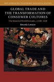 Global Trade and the Transformation of Consumer Cultures (eBook, ePUB)
