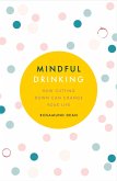 Mindful Drinking (eBook, ePUB)