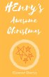 Henry's Awesome Christmas (eBook, ePUB) - Bild 1