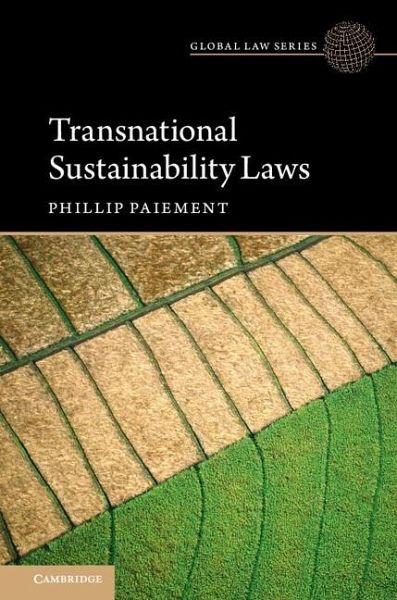 Transnational Sustainability Laws (eBook, ePUB) Transnational Sustainability Laws (eBook, ePUB)