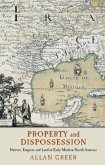 Property and Dispossession (eBook, PDF)