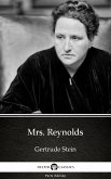 Mrs. Reynolds by Gertrude Stein - Delphi Classics (Illustrated) (eBook, ePUB)