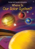 Where Is Our Solar System? (eBook, ePUB)