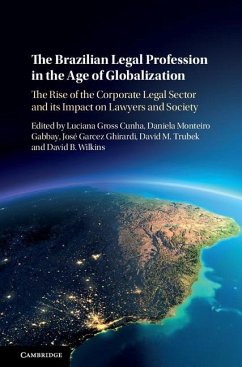 Brazilian Legal Profession in the Age of Globalization (eBook, ePUB)