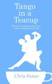 Tango in a Teacup (eBook, ePUB)