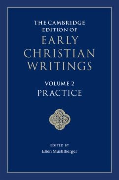 Cambridge Edition of Early Christian Writings: Volume 2, Practice (eBook, PDF)