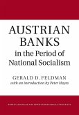 Austrian Banks in the Period of National Socialism (eBook, ePUB)