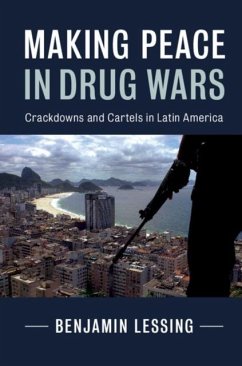 Making Peace in Drug Wars (eBook, PDF) - Lessing, Benjamin