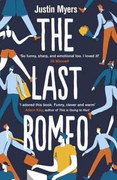 The Last Romeo (eBook, ePUB) - Myers, Justin