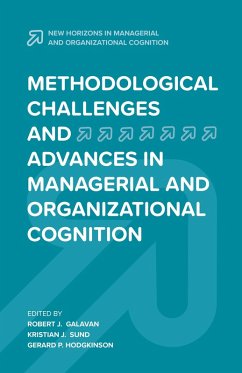 Methodological Challenges and Advances in Managerial and Organizational Cognition (eBook, ePUB)