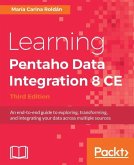 Learning Pentaho Data Integration 8 CE - Third Edition (eBook, ePUB)