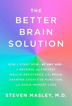 The Better Brain Solution (eBook, ePUB) - Masley, Steven