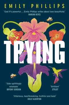 Trying (eBook, ePUB) - Phillips, Emily Trying (eBook, ePUB) - Phillips, Emily
