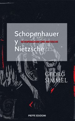 Schopenhauer y Nietzsche (eBook, ePUB) - Simmel, Georg