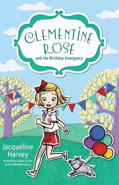 Clementine Rose and the Birthday Emergency 10 (eBook, ePUB) - Harvey, Jacqueline