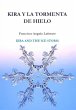 Kira y la Tormenta de Hielo (eBook,... - Bild 1