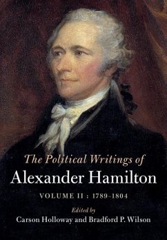 Political Writings of Alexander Hamilton: Volume 2, 1789-1804 (eBook, ePUB) - Hamilton, Alexander