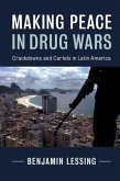 Making Peace in Drug Wars (eBook, ePUB)