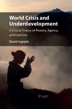 World Crisis and Underdevelopment (eBook, ePUB) - Ingram, David