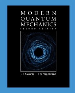 Modern Quantum Mechanics (eBook, PDF) - Sakurai, J. J.
