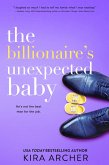 The Billionaire's Unexpected Baby (eBook, ePUB)