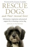 Rescue Dogs and Their Second Lives (eBook, ePUB)