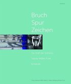Bruch - Spur - Zeichen