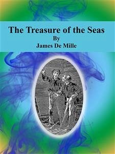The Treasure of the Seas (eBook, ePUB) - De Mille, James