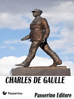 Charles De Gaulle (eBook, ePUB) - Editore, Passerino