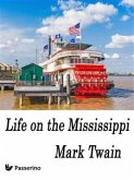 Life on the Mississippi (eBook, ePUB)