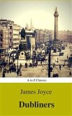 Dubliners (Best Navigation, Active TOC) (A to Z Classics) (eBook, ePUB)