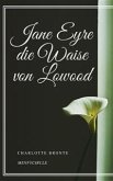 Jane Eyre die Waise von Lowood (eBook, ePUB)