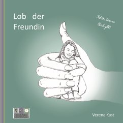 Lob der Freundin (MP3-Download) - Kast, Verena
