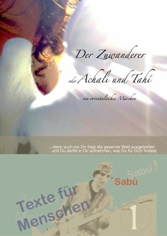 Der Zuwanderer oder Achali und Tahí (eBook, ePUB) - Loewe, Sabú
