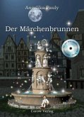 Der Märchenbrunnen, m. Audio-CD
