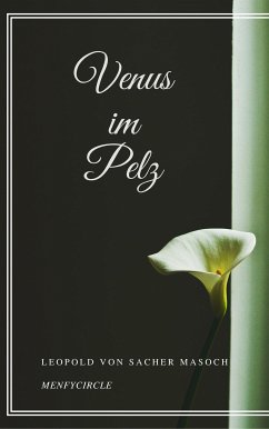 Venus im Pelz (eBook, ePUB) - Masoch; von Sacher, Leopold