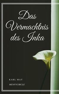 Das Vermachtnis des Inka (eBook, ePUB) - May, Karl