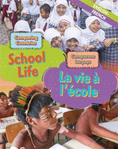 Dual Language Learners: Comparing Countries: School Life (English/French) - Crewe, Sabrina