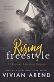 Rising Freestyle (Extreme Adventures, #2) (eBook, ePUB)