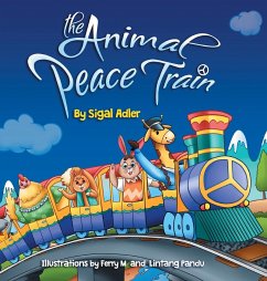 The Animal Peace Train - Adler, Sigal