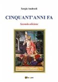 Cinquant'anni fa - Seconda edizione (eBook, ePUB)