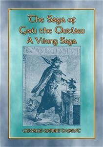 THE SAGA OF GISLI THE OUTLAW - A Viking Saga (eBook, ePUB)