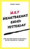 H.E.Y( Heartbreaks Ended Yesterday) (eBook, ePUB)